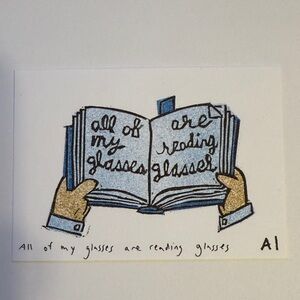 Ana Inciardi Mini Print, All of My Glasses Are Reading Glasses